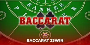 Baccarat 33Win