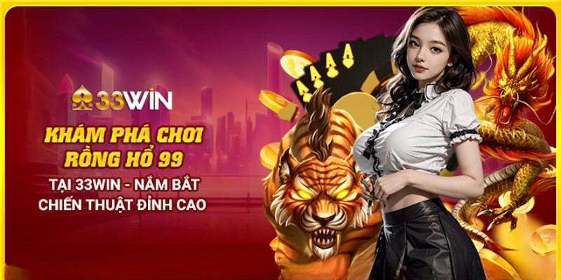 Thông tin giới thiệu về trò chơi Rồng Hổ 33Win