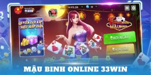 Mậu binh Online 33Win